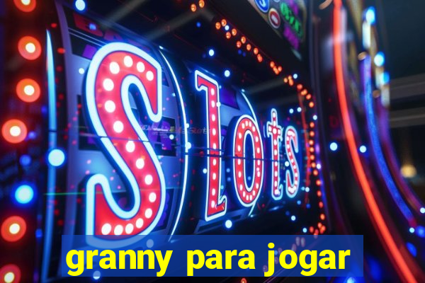 granny para jogar